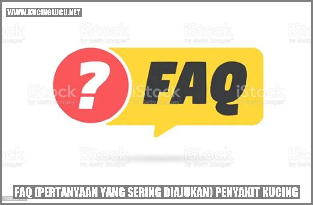 FAQ Penyakit Kucing