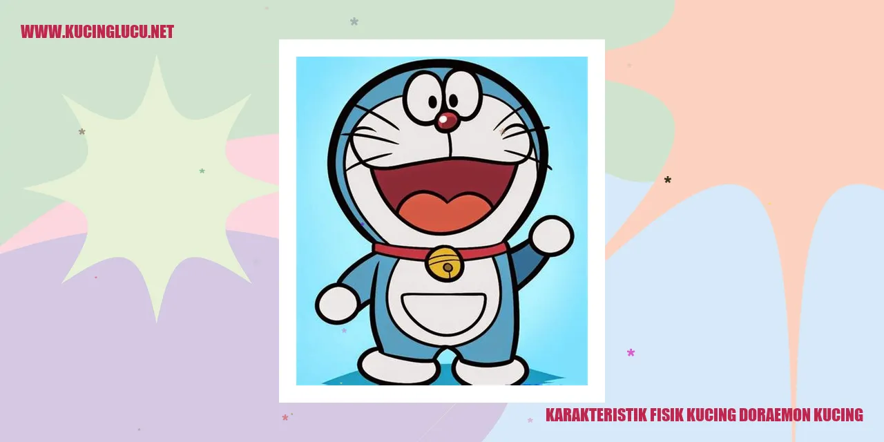 Karakteristik Fisik Kucing Doraemon