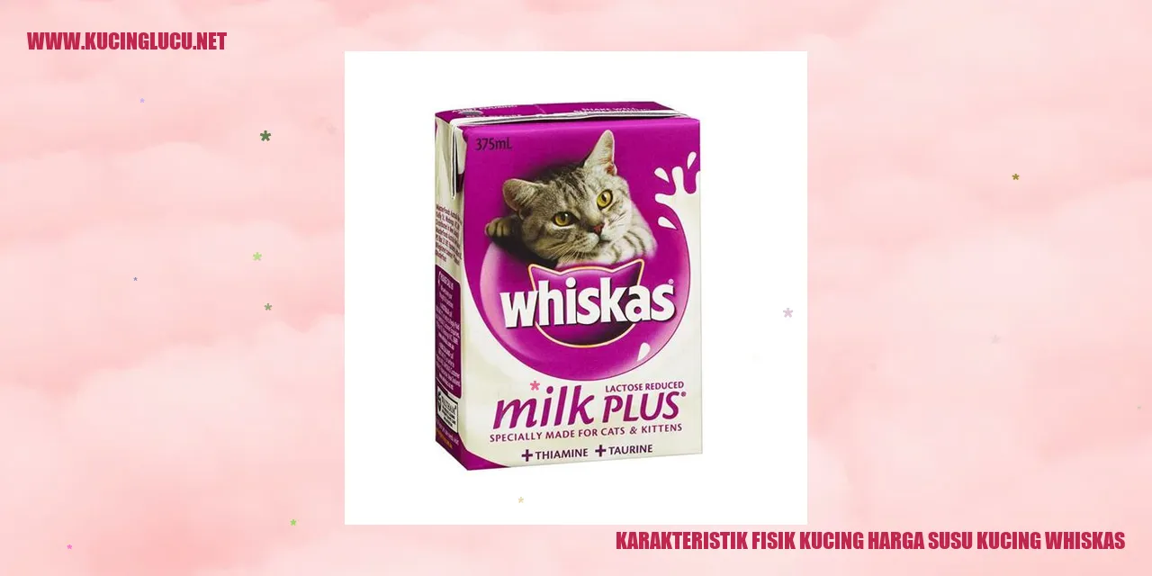 Karakteristik Fisik Kucing harga susu kucing whiskas
