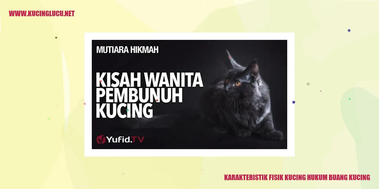 Karakteristik Fisik Kucing