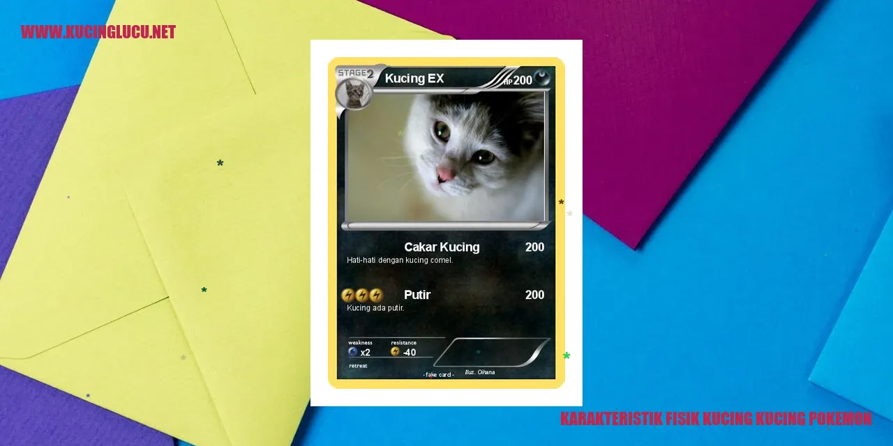 Karakteristik Fisik Kucing Pokémon