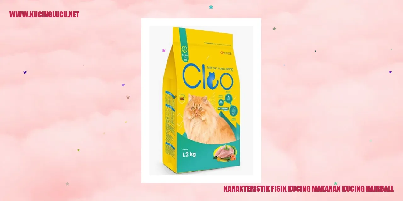 Karakteristik Fisik Kucing makanan kucing hairball
