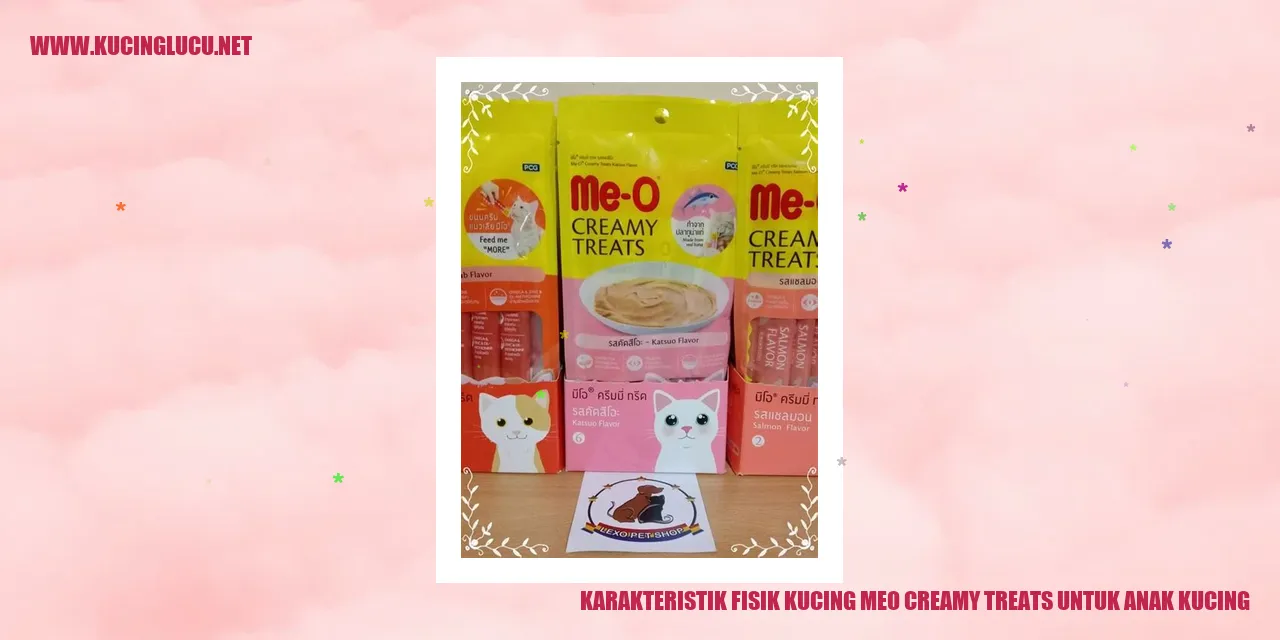 Karakteristik Fisik Kucing Meo Creamy Treats untuk Anak Kucing