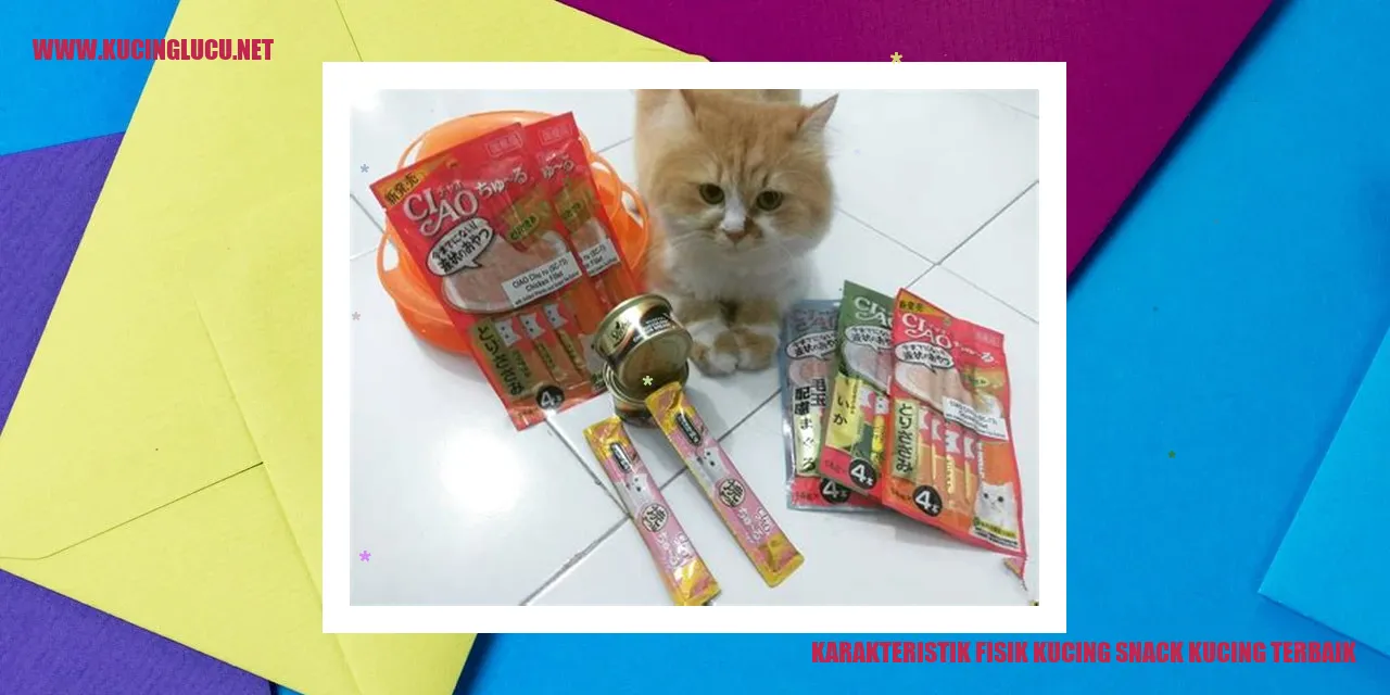 Karakteristik Fisik Kucing Snack Kucing Terbaik
