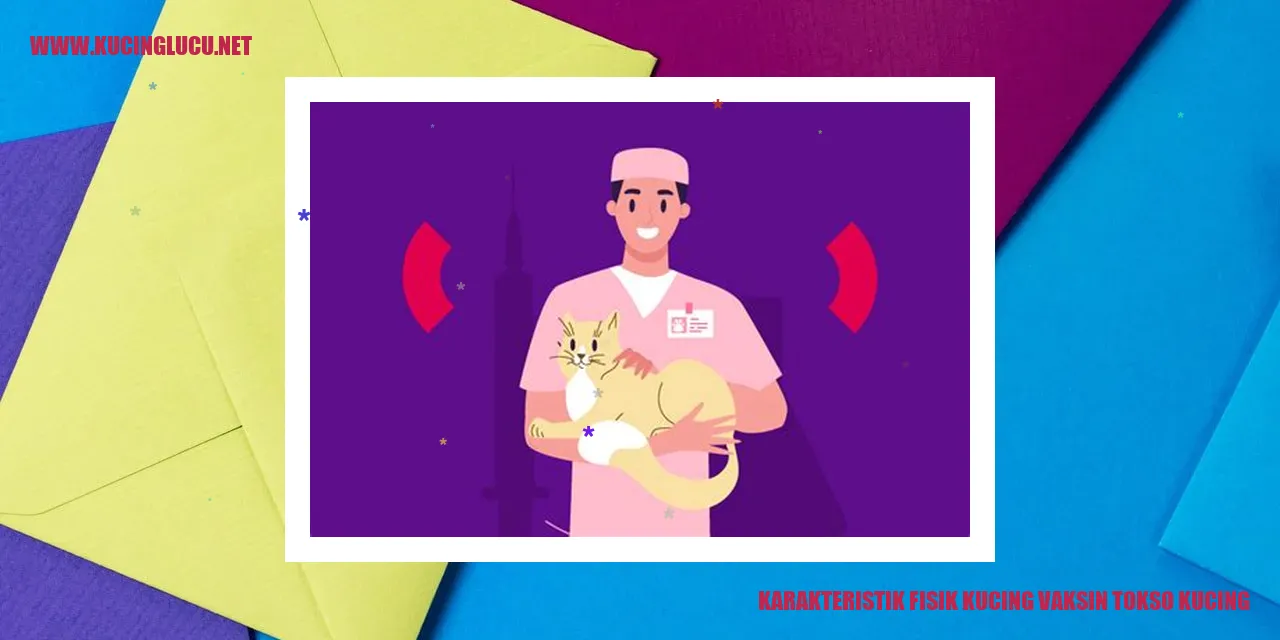 Karakteristik Fisik Kucing