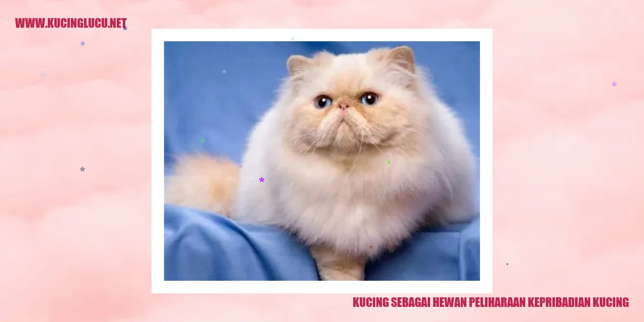 Kucing sebagai Hewan Peliharaan kepribadian kucing