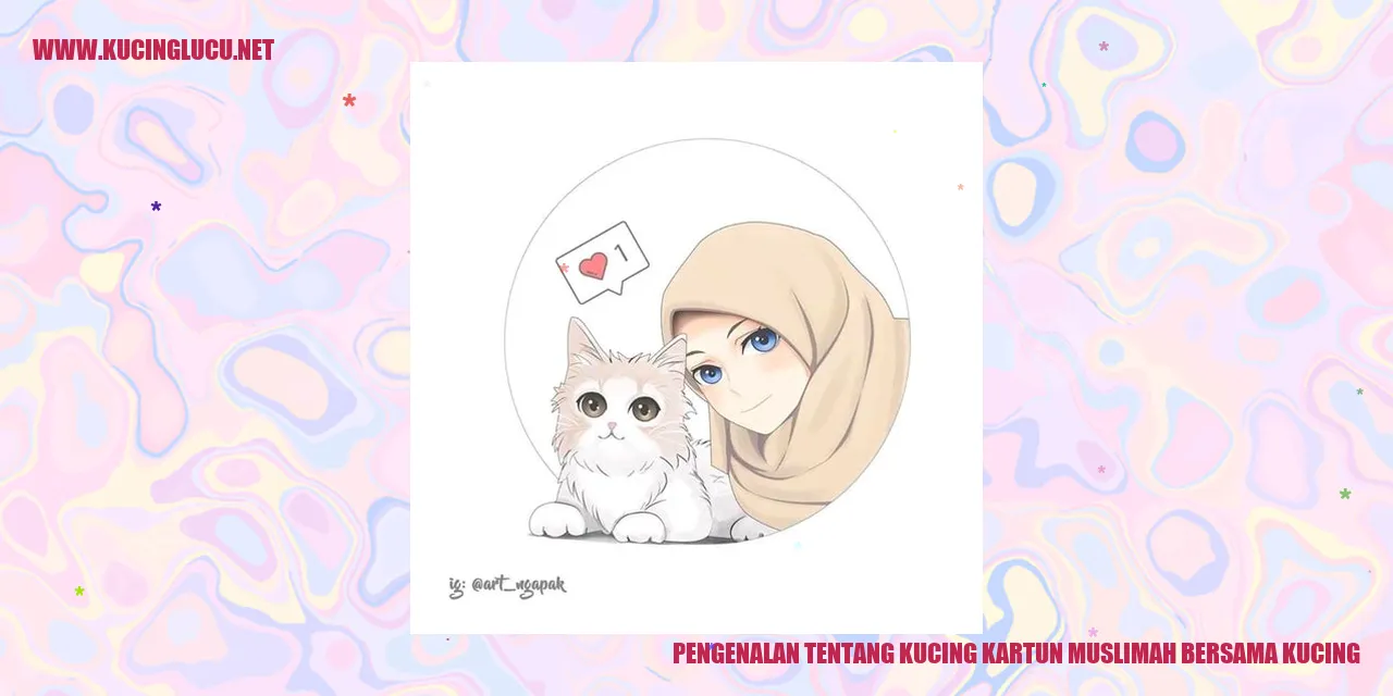 Kucing Kartun Muslimah Bersama Kucing