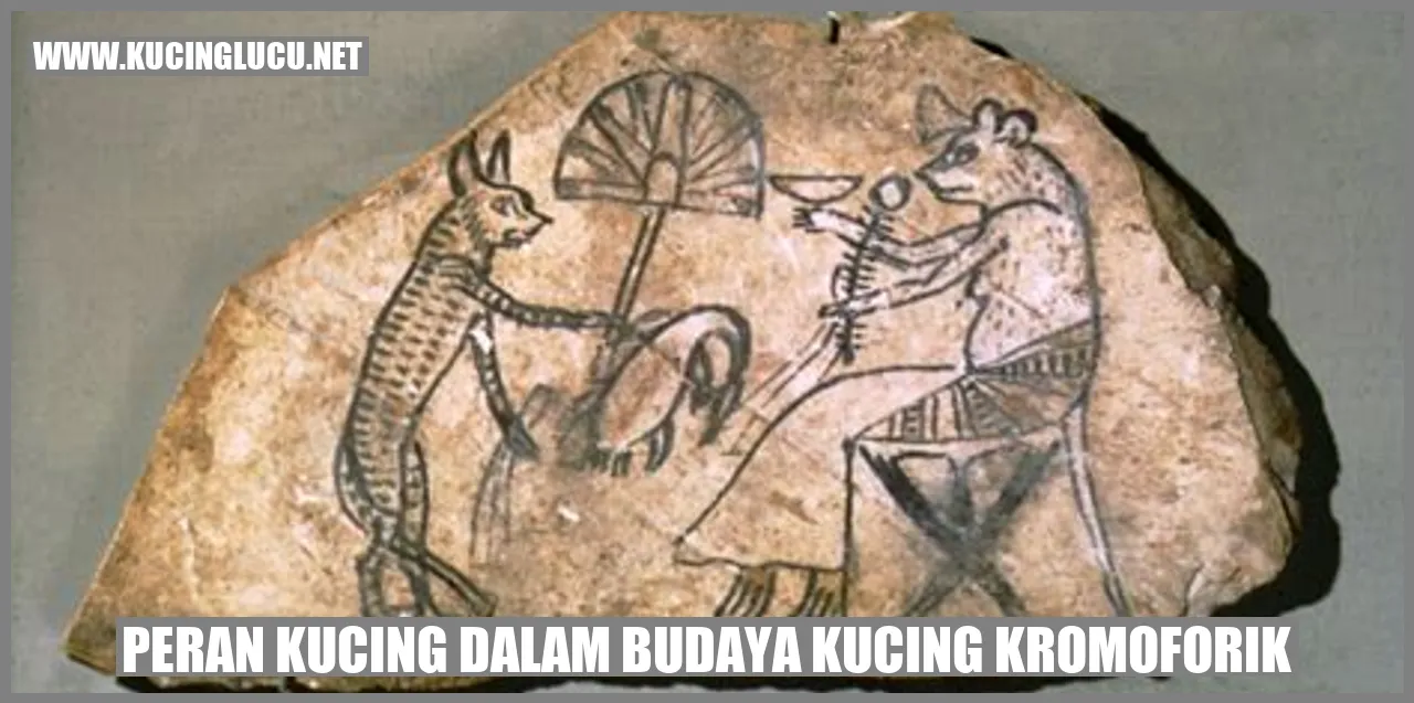 Peran Kucing dalam Budaya Kucing Kromoforik