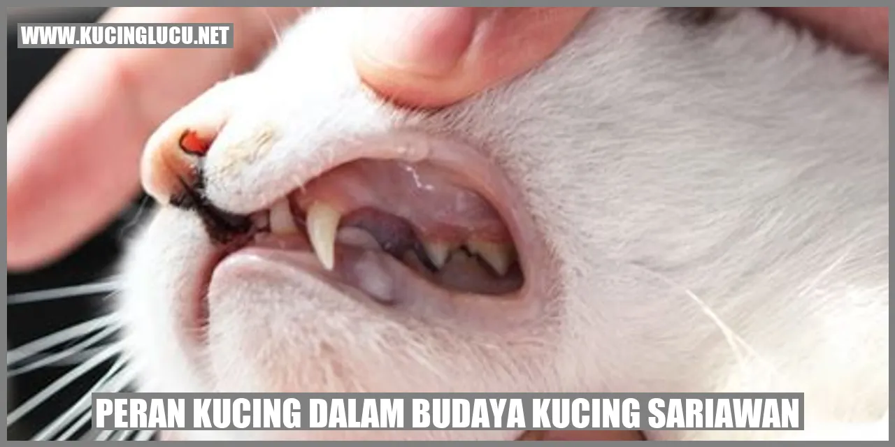 Peran Kucing dalam Budaya Kucing Sariawan