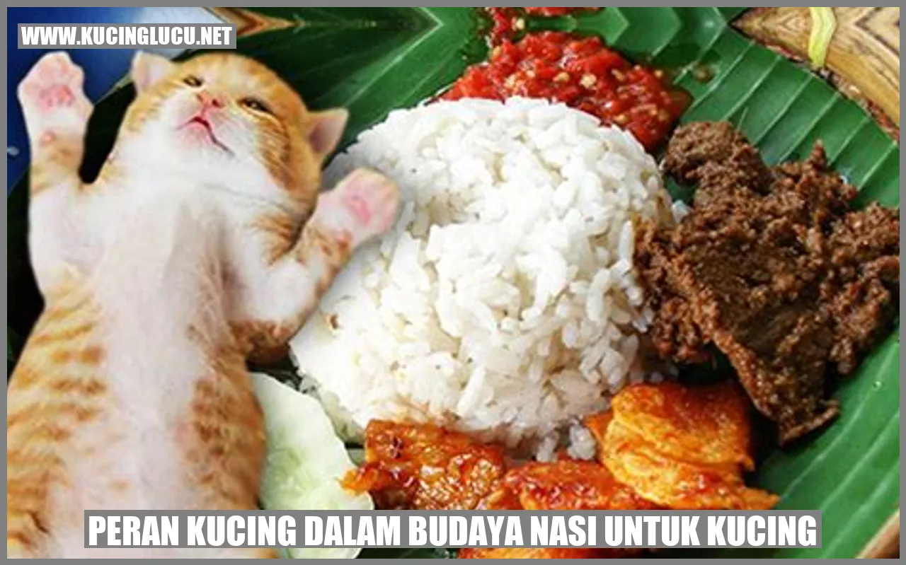 Peran Kucing dalam Budaya nasi untuk kucing