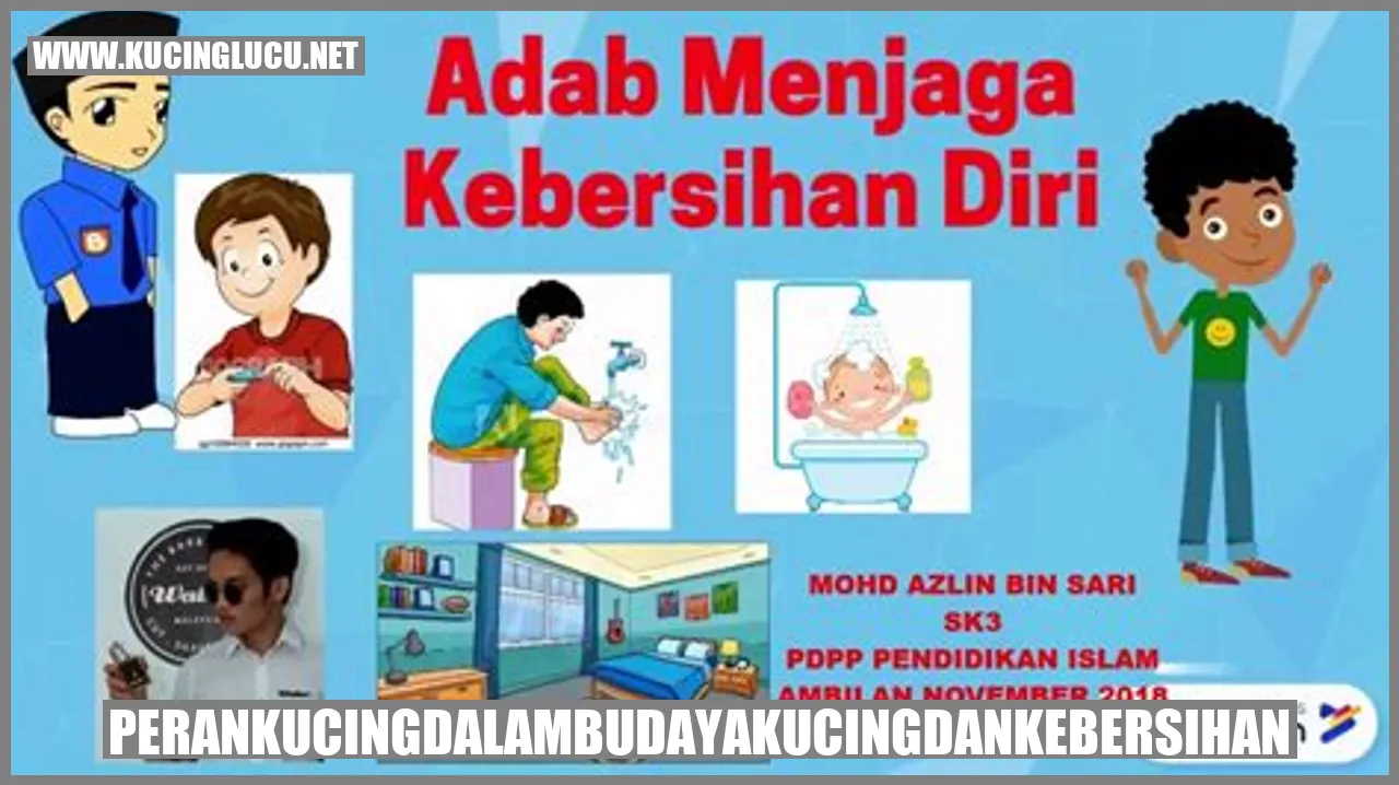 Peran Kucing dalam Budaya Kucing dan Kebersihan