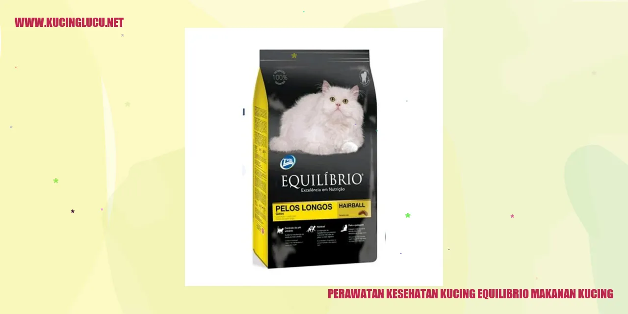 Perawatan Kesehatan Kucing Equilibrio