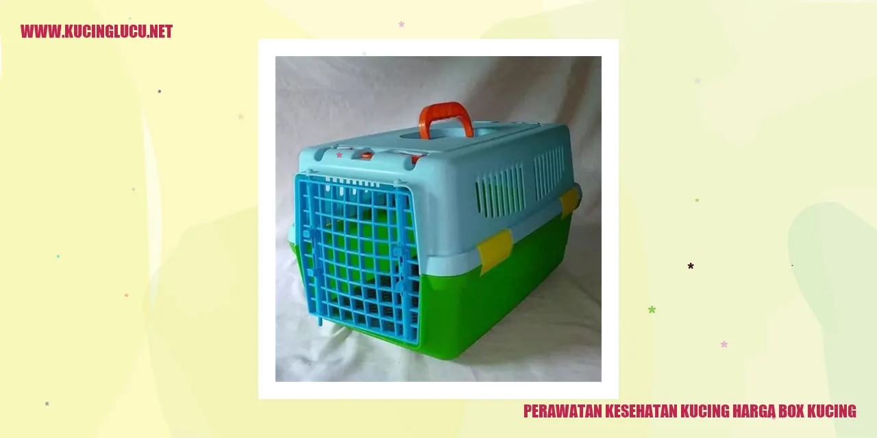 Perawatan Kesehatan Kucing harga box kucing