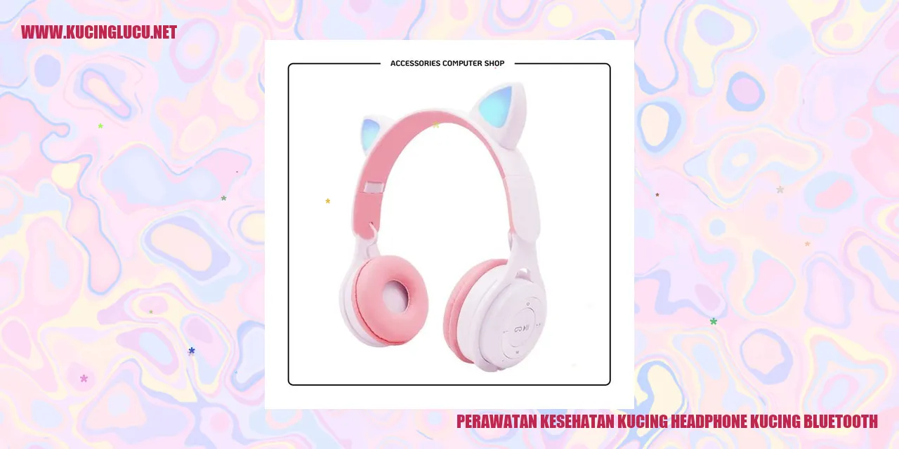 Perawatan Kesehatan Kucing dengan Headphone Bluetooth