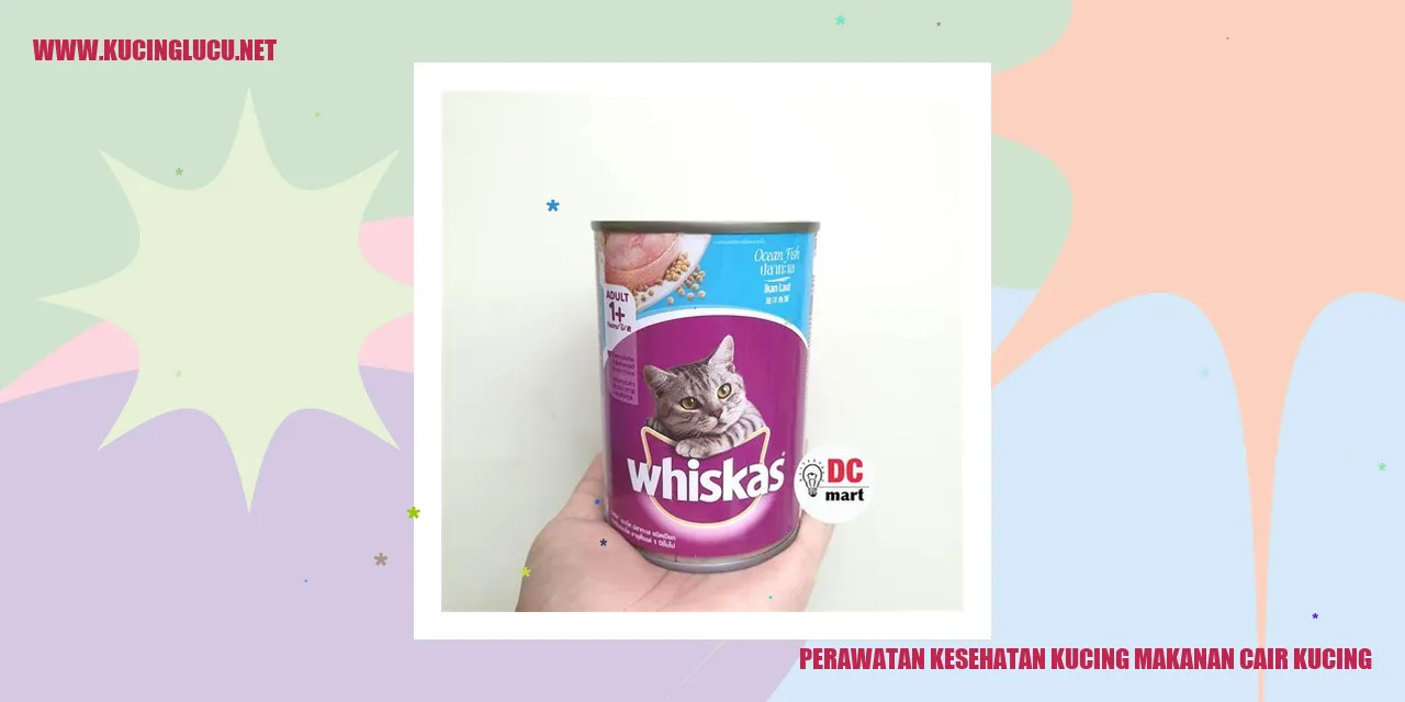 Perawatan Kesehatan Kucing makanan cair kucing