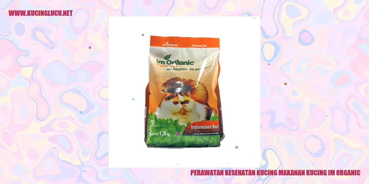 Perawatan Kesehatan Kucing makanan kucing im organic