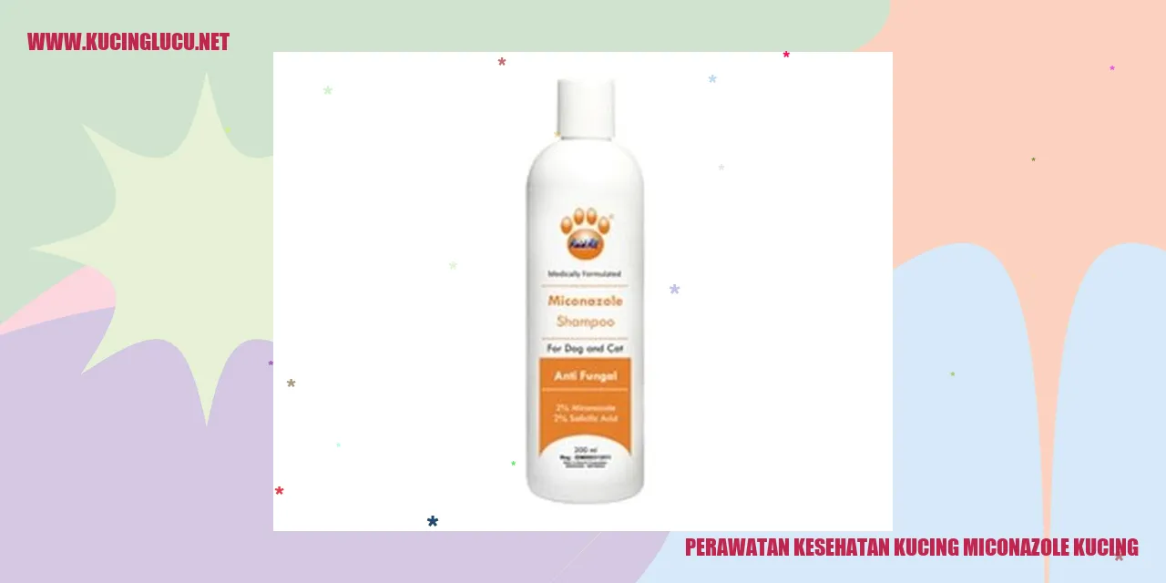 Perawatan Kesehatan Kucing dengan Miconazole