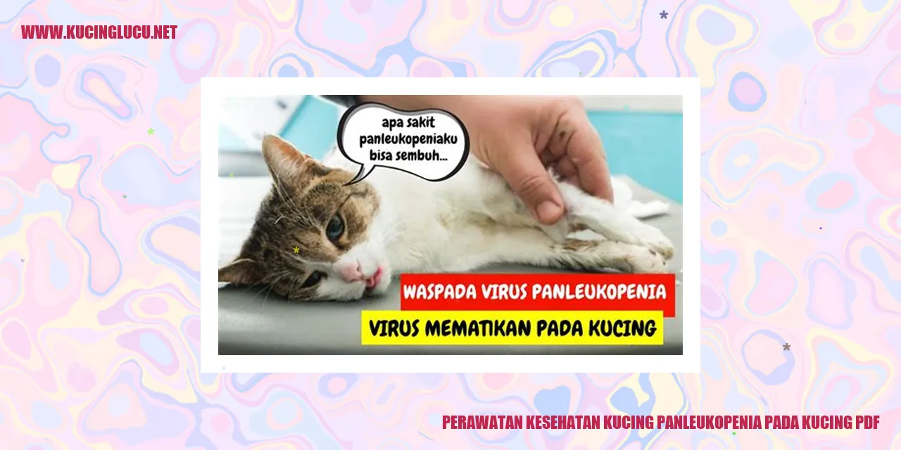 Perawatan Kesehatan Kucing panleukopenia pada kucing pdf
