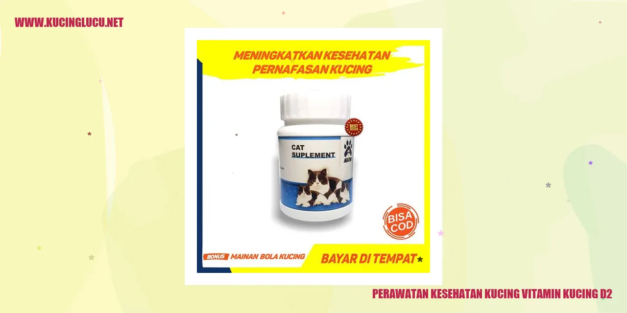 Perawatan Kesehatan Kucing dengan Vitamin Kucing D2