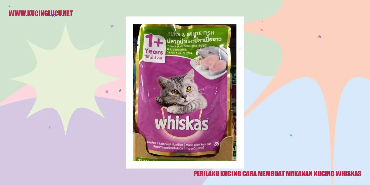 Perilaku Kucing dan Cara Membuat Makanan Kucing Whiskas