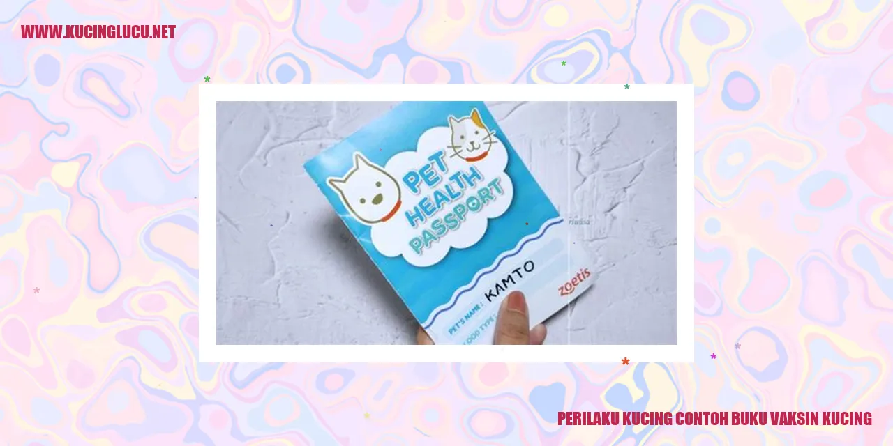 Perilaku Kucing dan Buku Vaksin Kucing