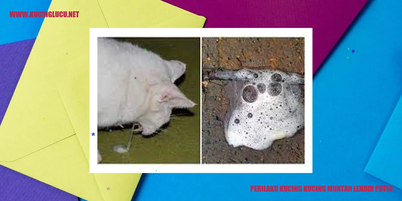 Kucing muntah lendir putih