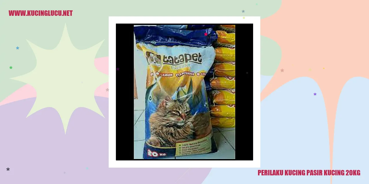 Perilaku Kucing Pasir Kucing 20KG
