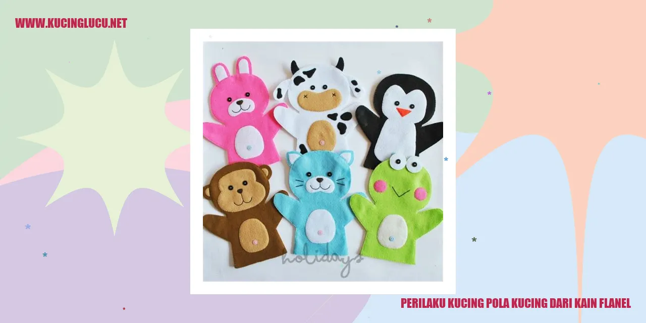 Perilaku Kucing dengan Motif Kucing pada Kain Flanel