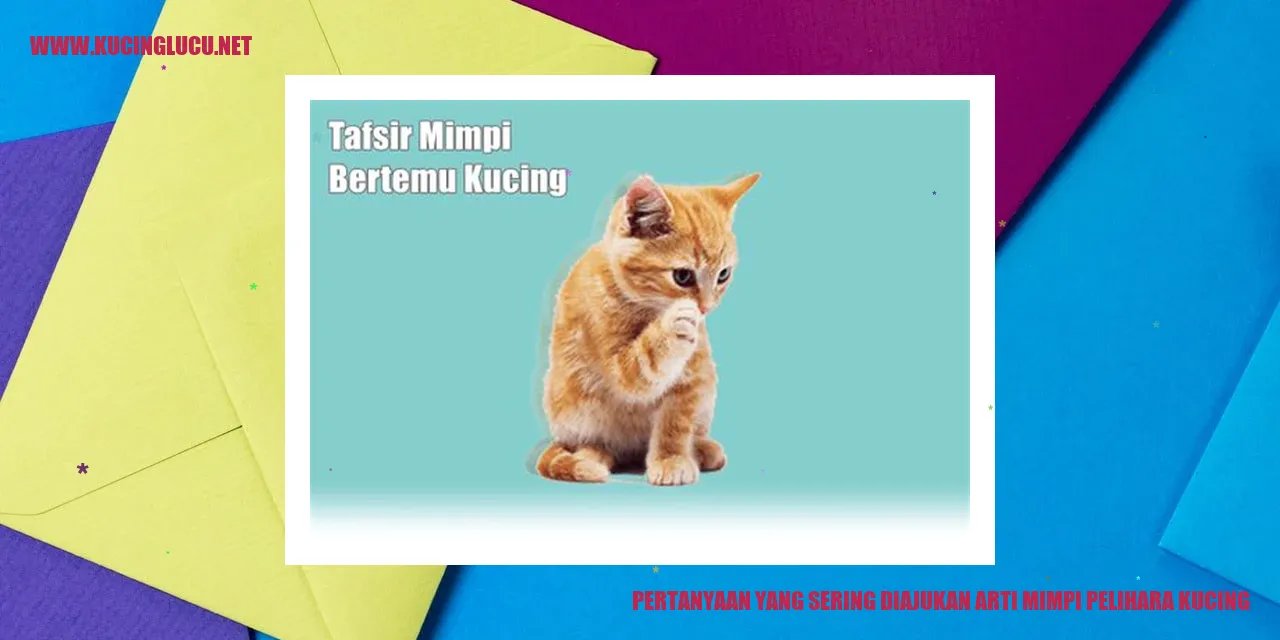 Makna Mimpi Memelihara Kucing