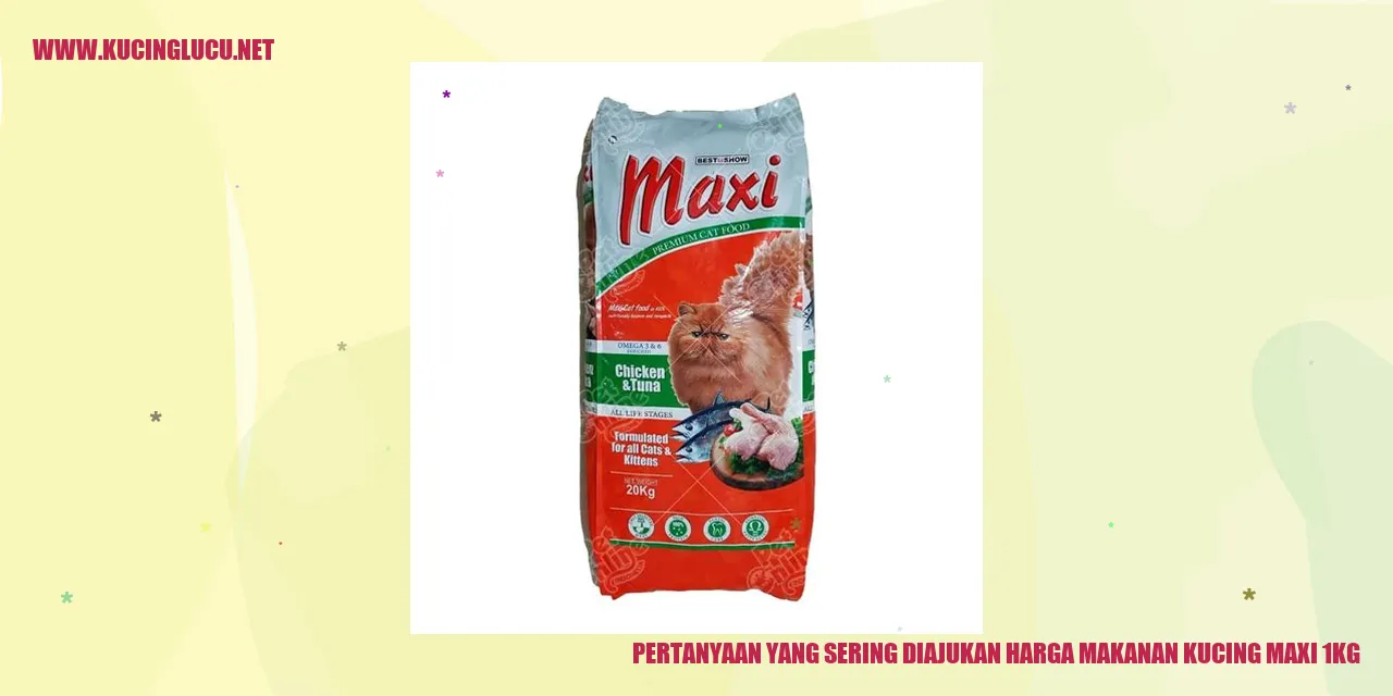 Pertanyaan yang Sering Diajukan harga makanan kucing maxi 1kg