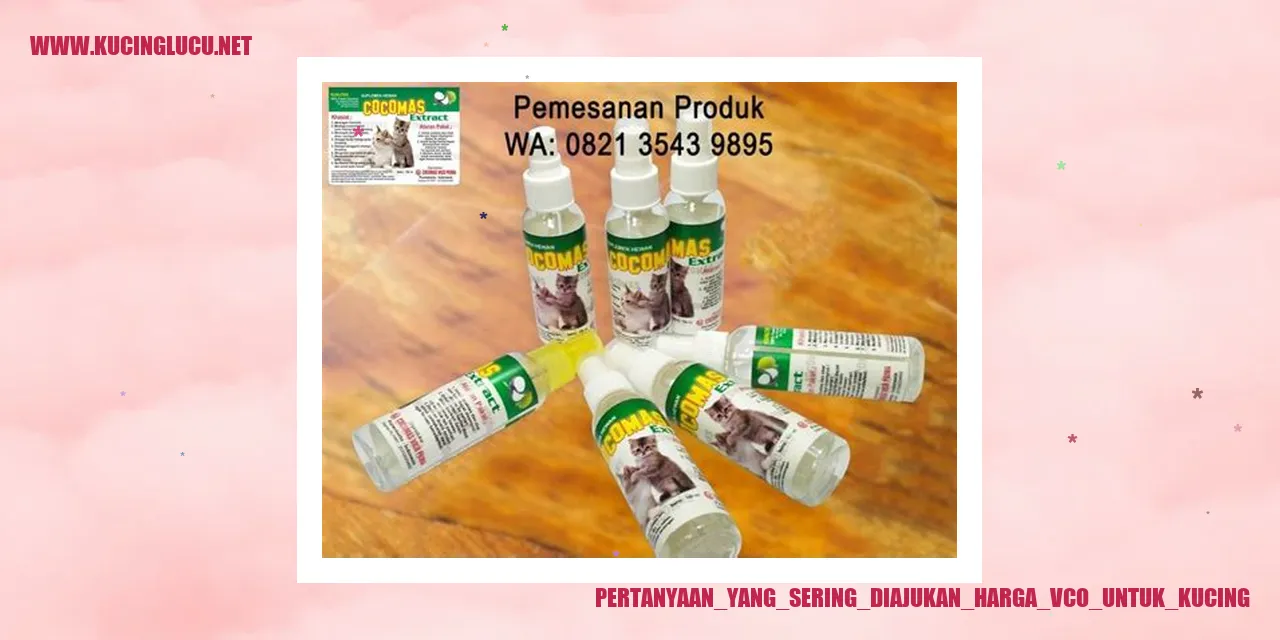 Pertanyaan yang Sering Diajukan tentang Harga VCO untuk Kucing