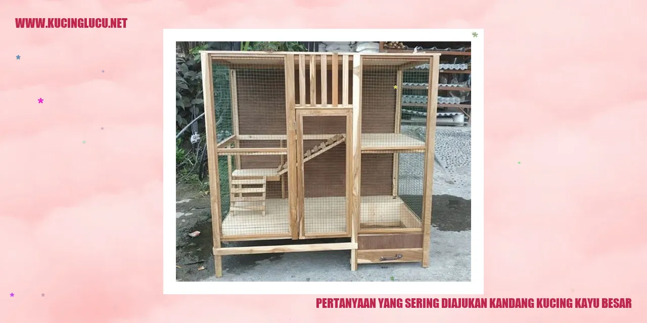 Pertanyaan yang Sering Diajukan kandang kucing kayu besar
