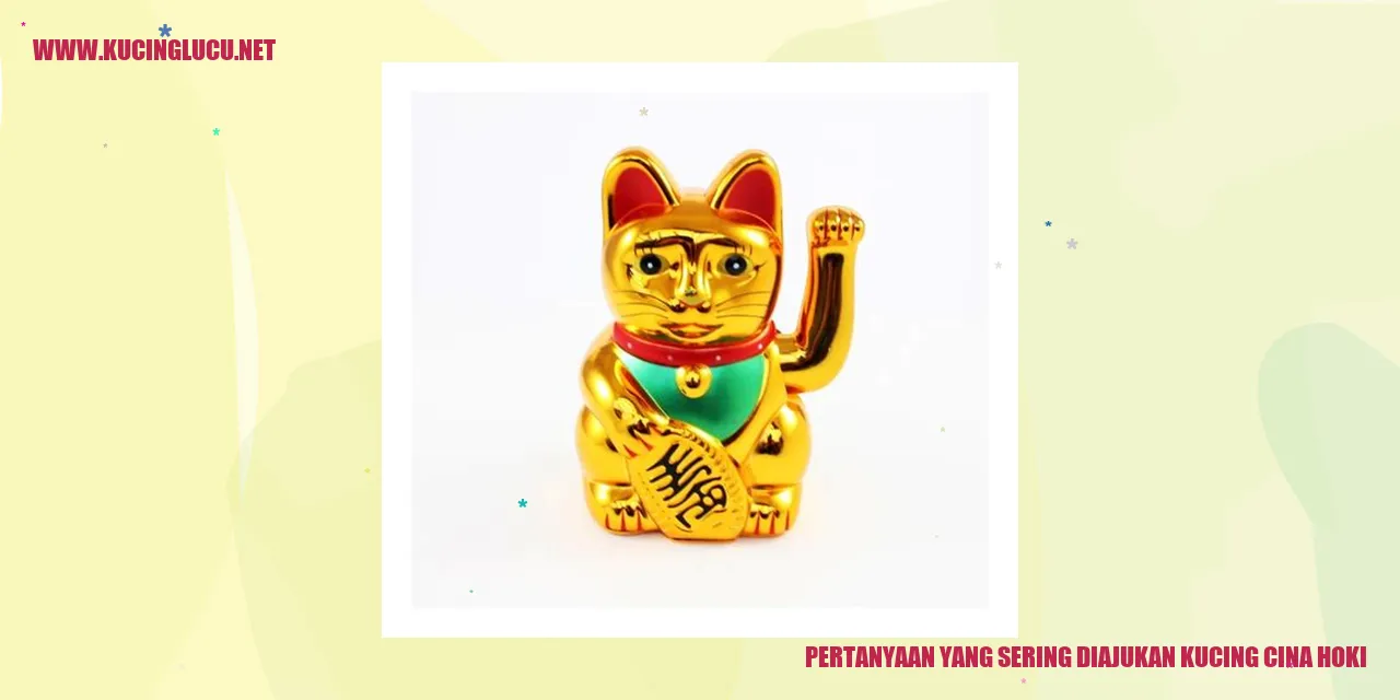 Pertanyaan yang Sering Diajukan kucing cina hoki