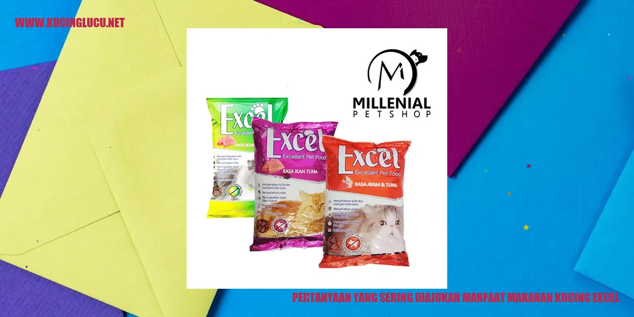 Pertanyaan yang Sering Ditanyakan Mengenai Manfaat Makanan Kucing Excel
