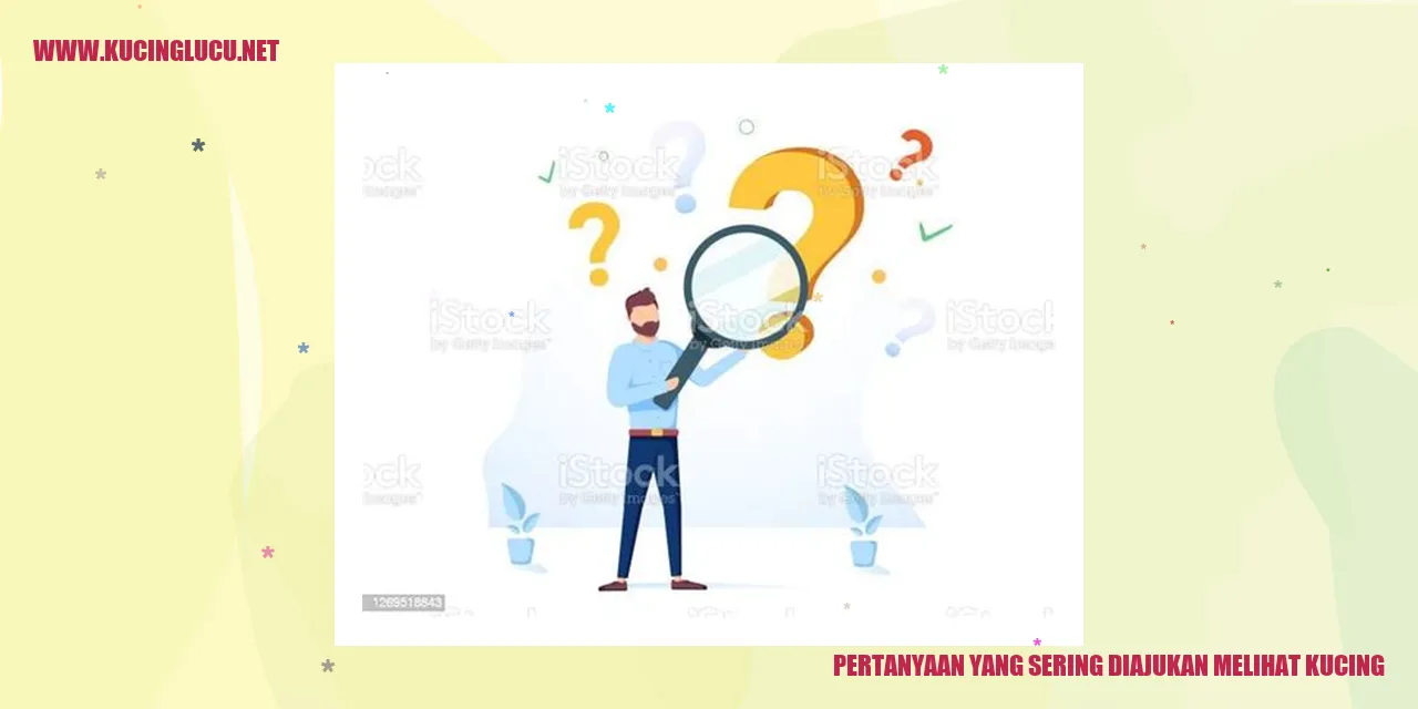 Pertanyaan yang Sering Diajukan melihat kucing