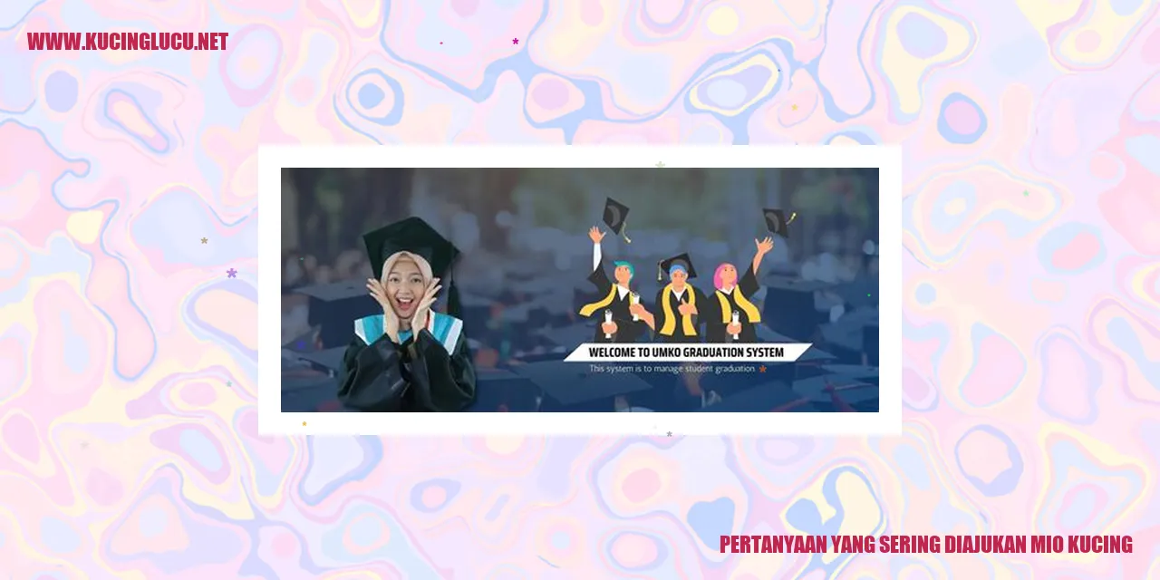 Pertanyaan yang Sering Diajukan mio kucing