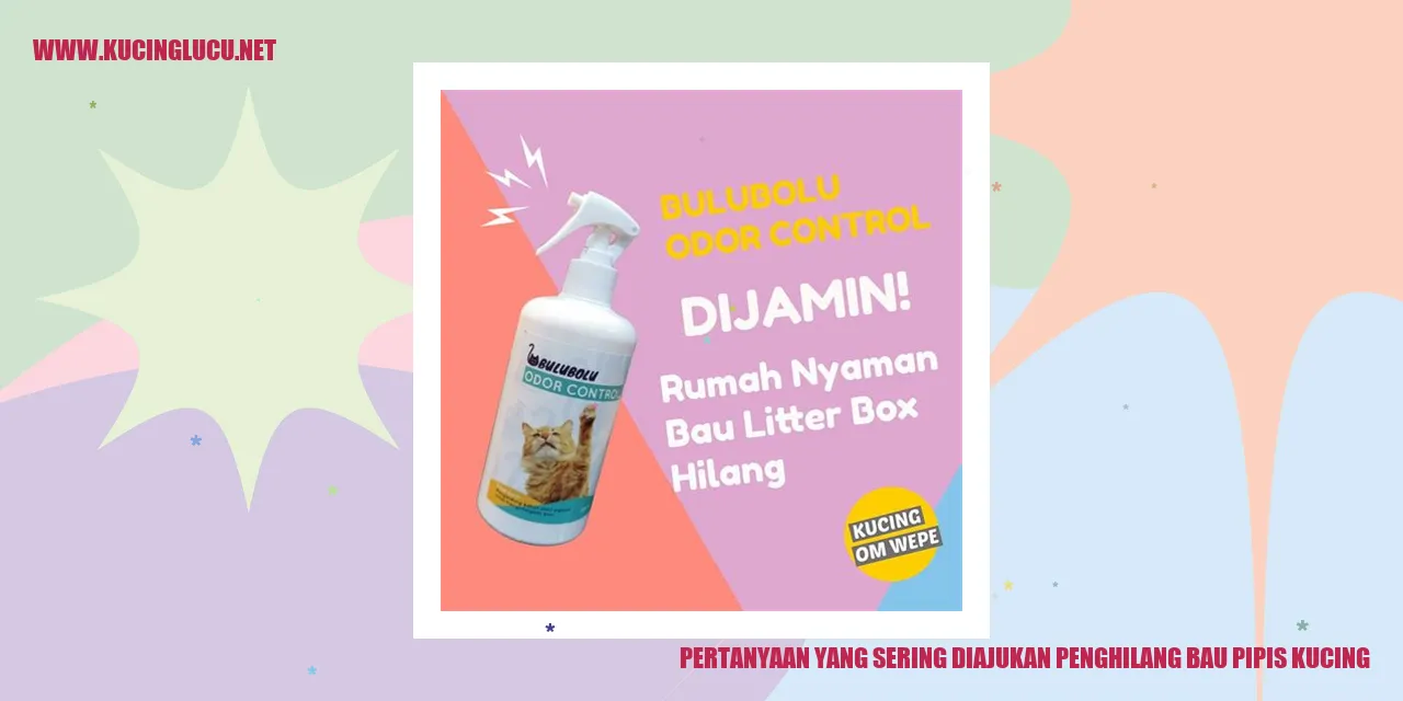 Pertanyaan yang Sering Diajukan tentang Penghilang Bau Pipis Kucing
