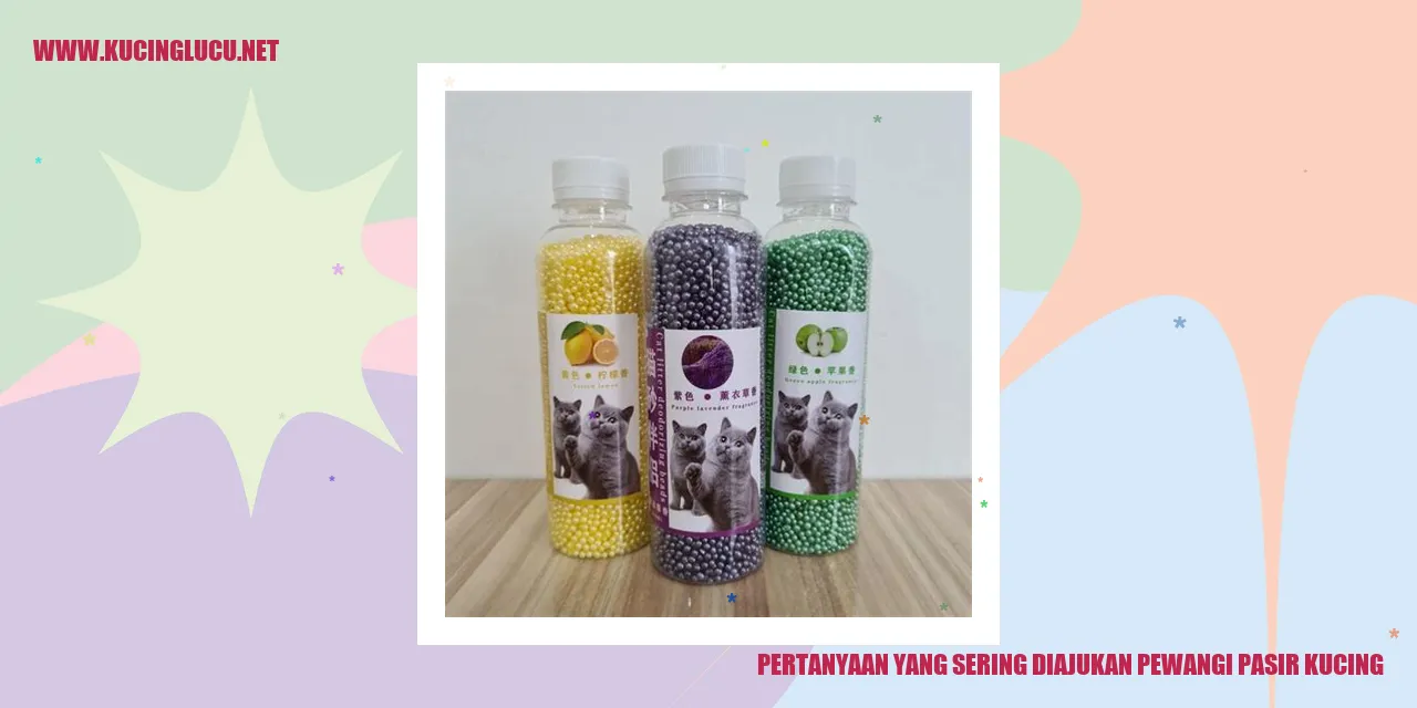 Pertanyaan yang Sering Diajukan pewangi pasir kucing