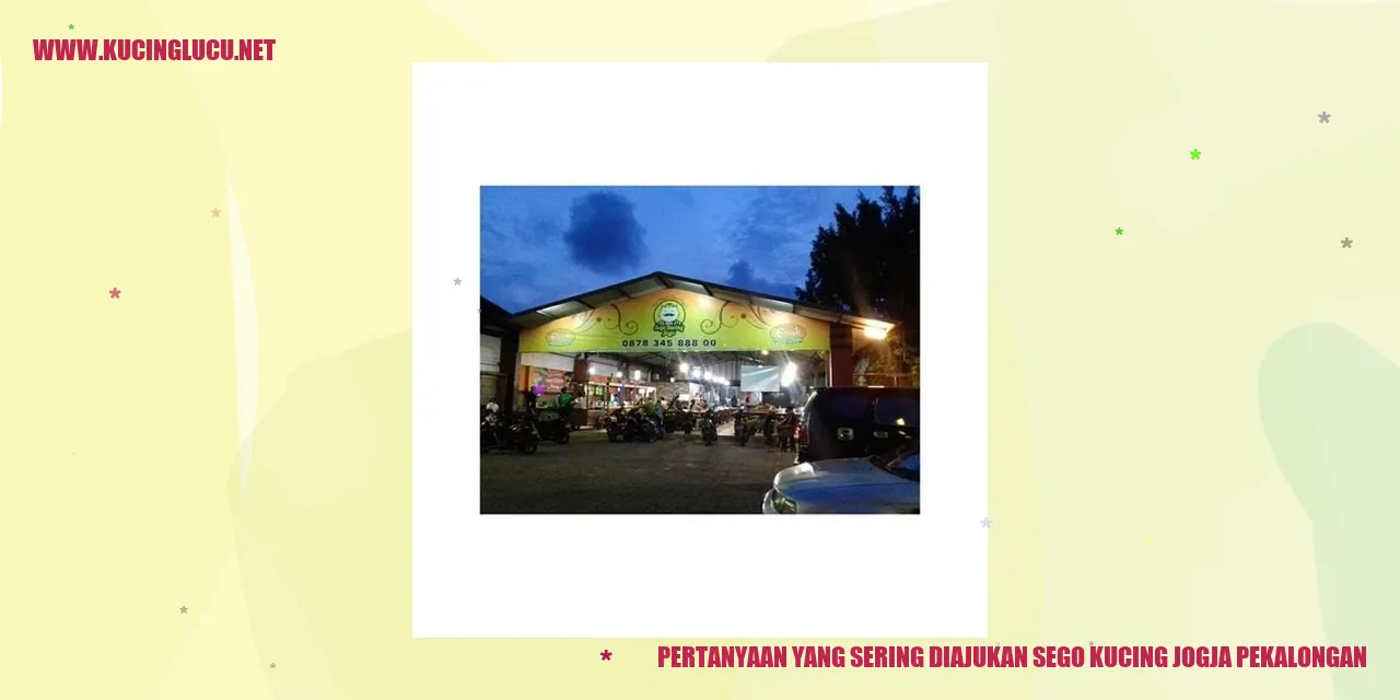 Pertanyaan yang Sering Diajukan sego kucing jogja pekalongan