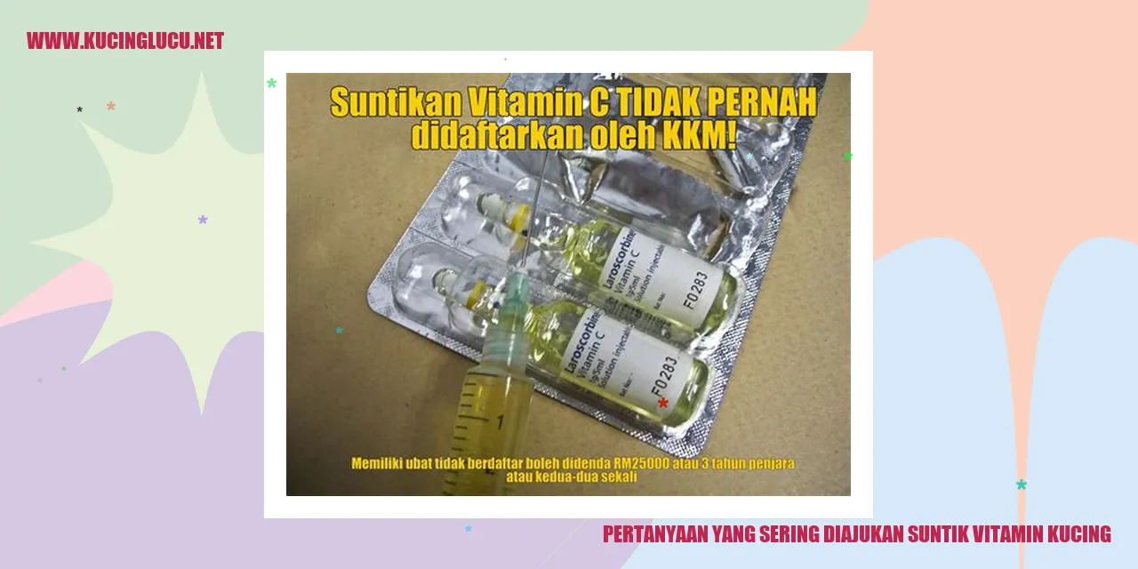Pertanyaan yang Sering Diajukan suntik vitamin kucing