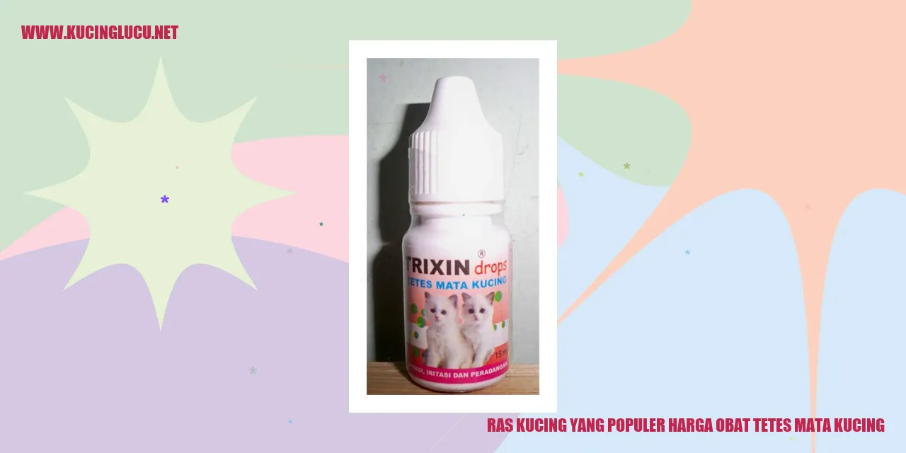 Ras Kucing yang Populer harga obat tetes mata kucing