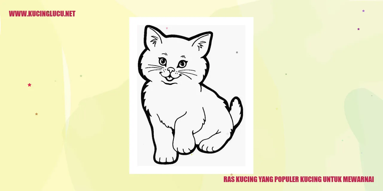 Ras Kucing yang Populer untuk Mewarnai
