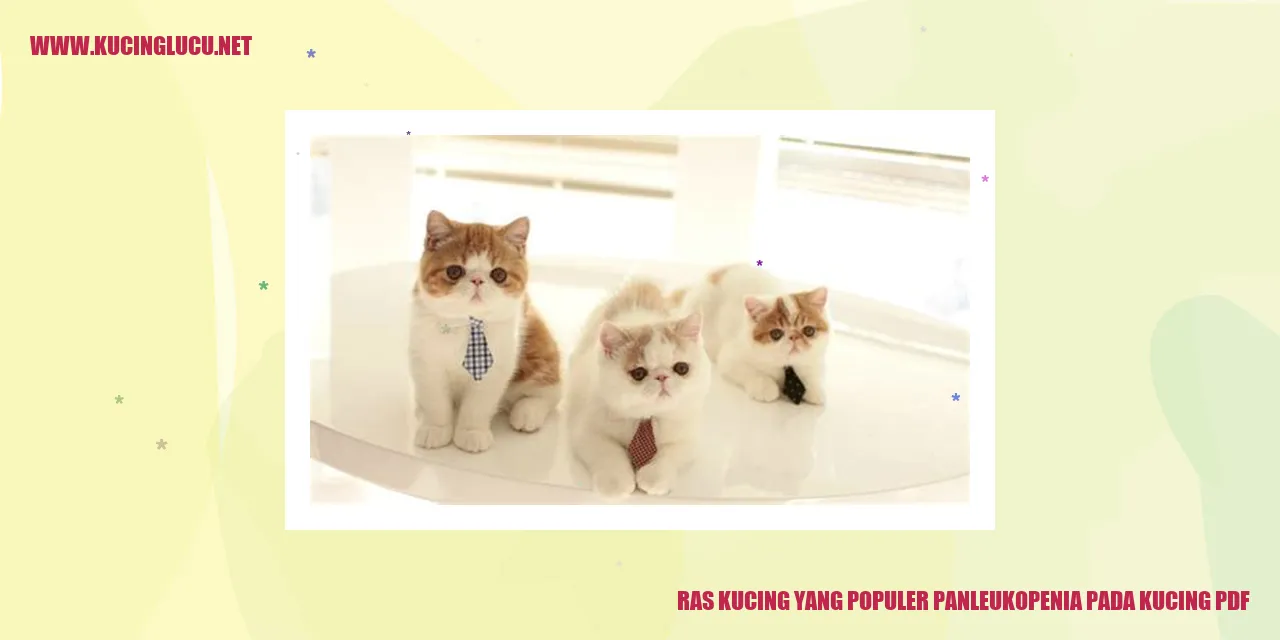 Ras Kucing yang Populer panleukopenia pada kucing pdf