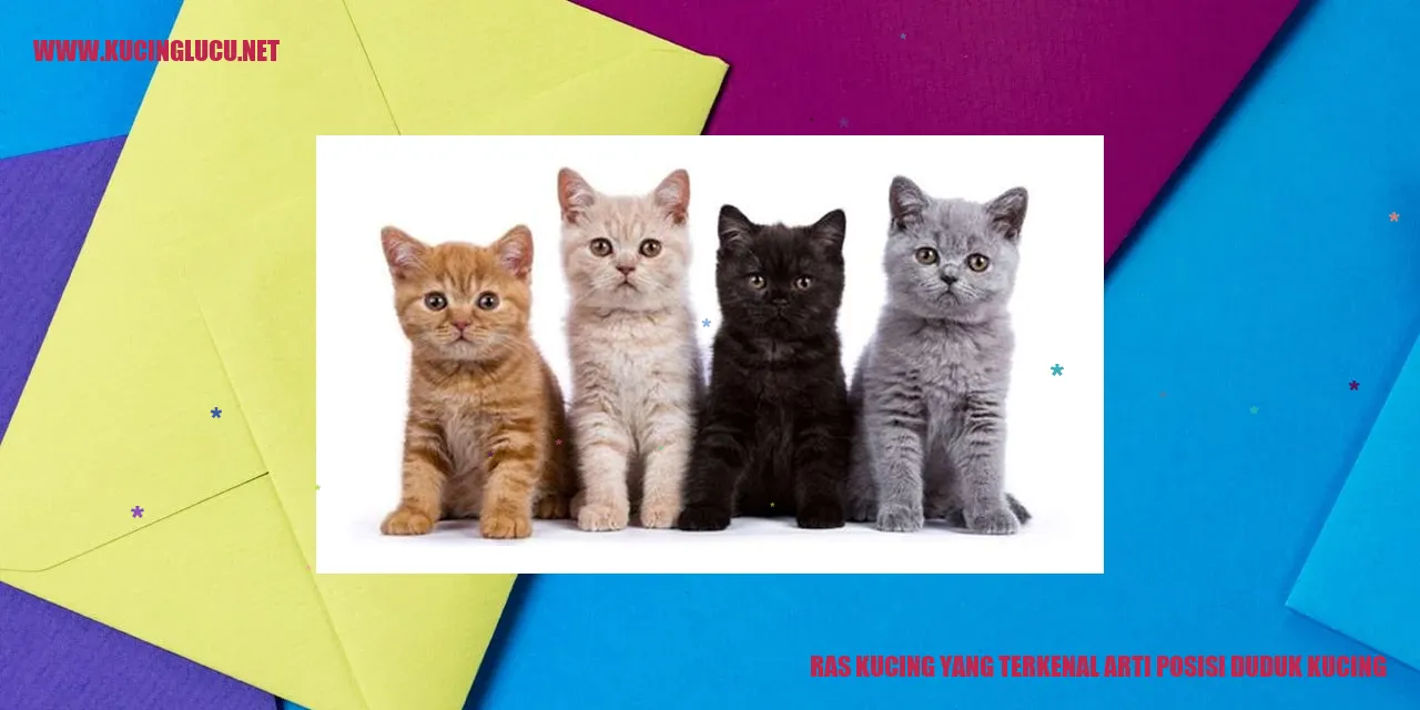 Ras Kucing yang Terkenal