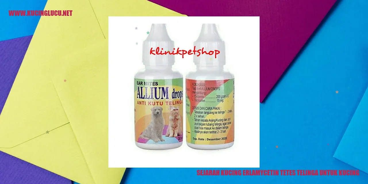 Sejarah Kucing erlamycetin tetes telinga untuk kucing