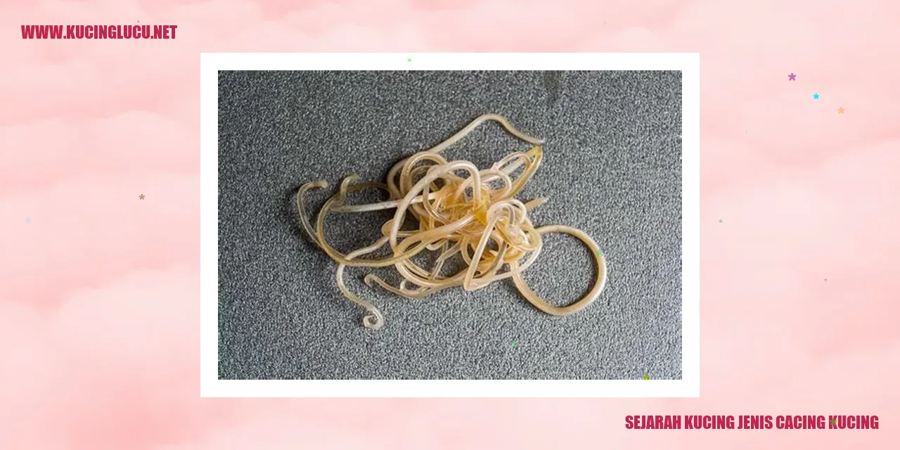 Sejarah Kucing Jenis Cacing Kucing
