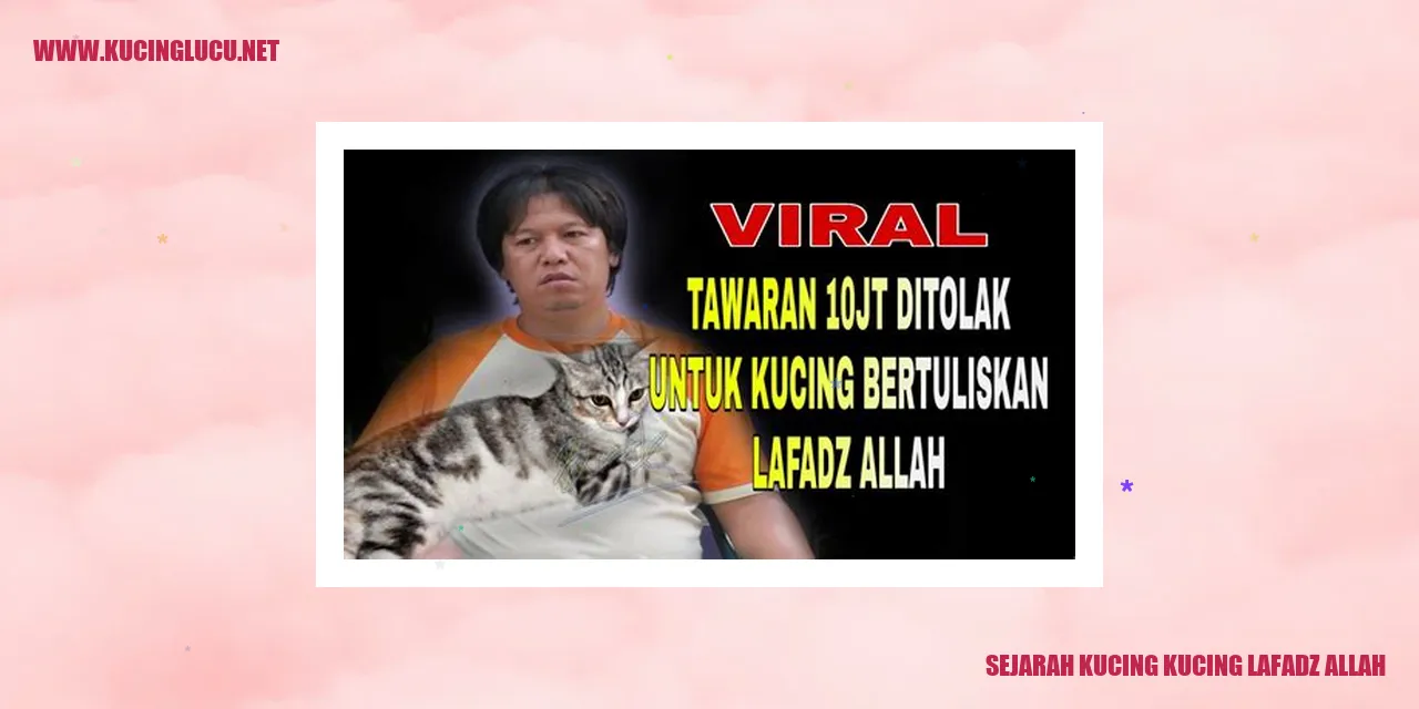 Sejarah Kucing Kucing Lafadz Allah