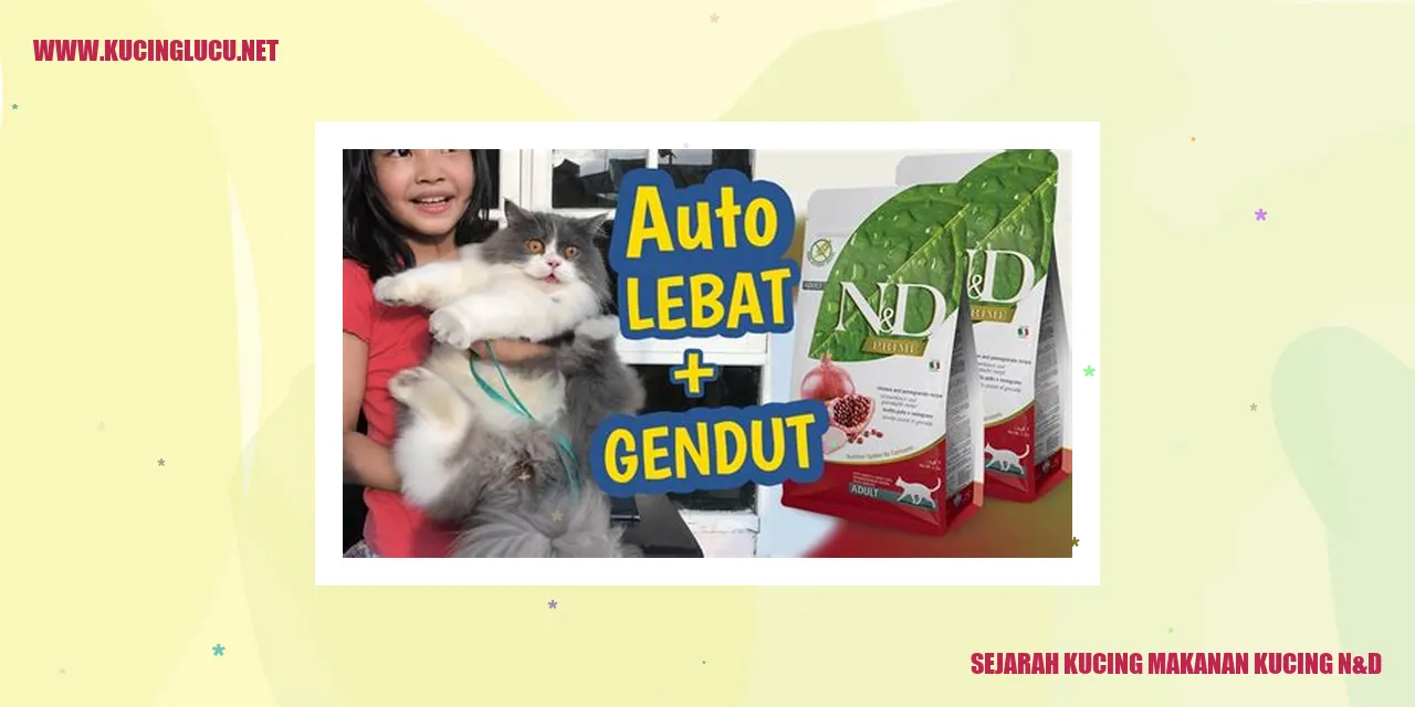 Sejarah Kucing makanan kucing n&d