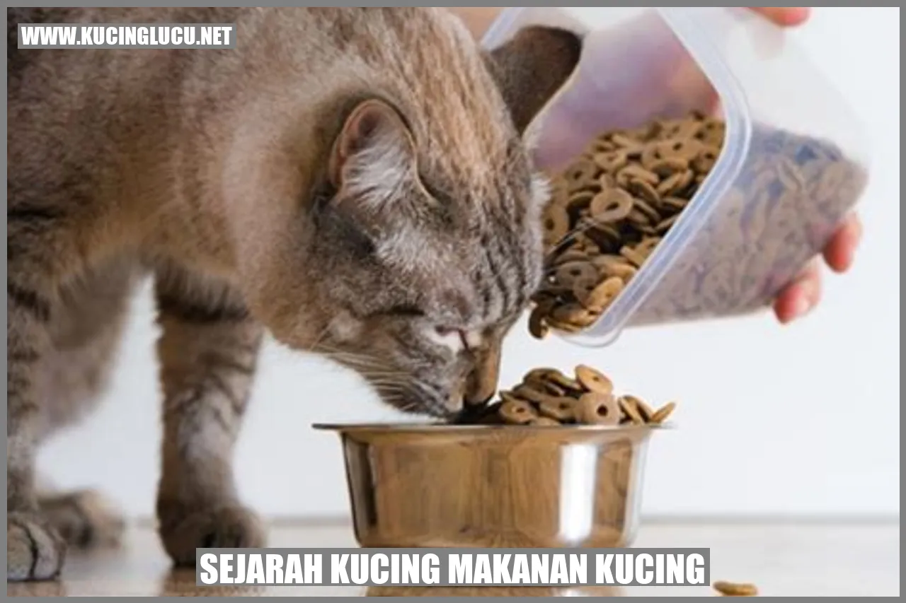 Sejarah Kucing Makanan Kucing