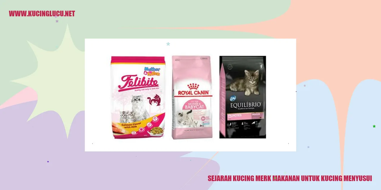 Sejarah Produk Makanan Kucing untuk Memenuhi Kebutuhan Menyusui